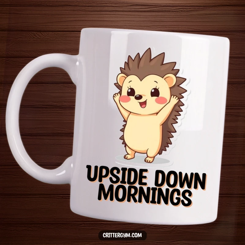 Funny Hedgehog Mug: A happy hedgehog performs a handstand with its quills pointing straight up, showcasing quirky balance.