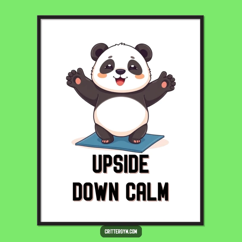 Funny Chubby Panda Yoga Headstand Poster: Peaceful Art, Perfect Funny Gift