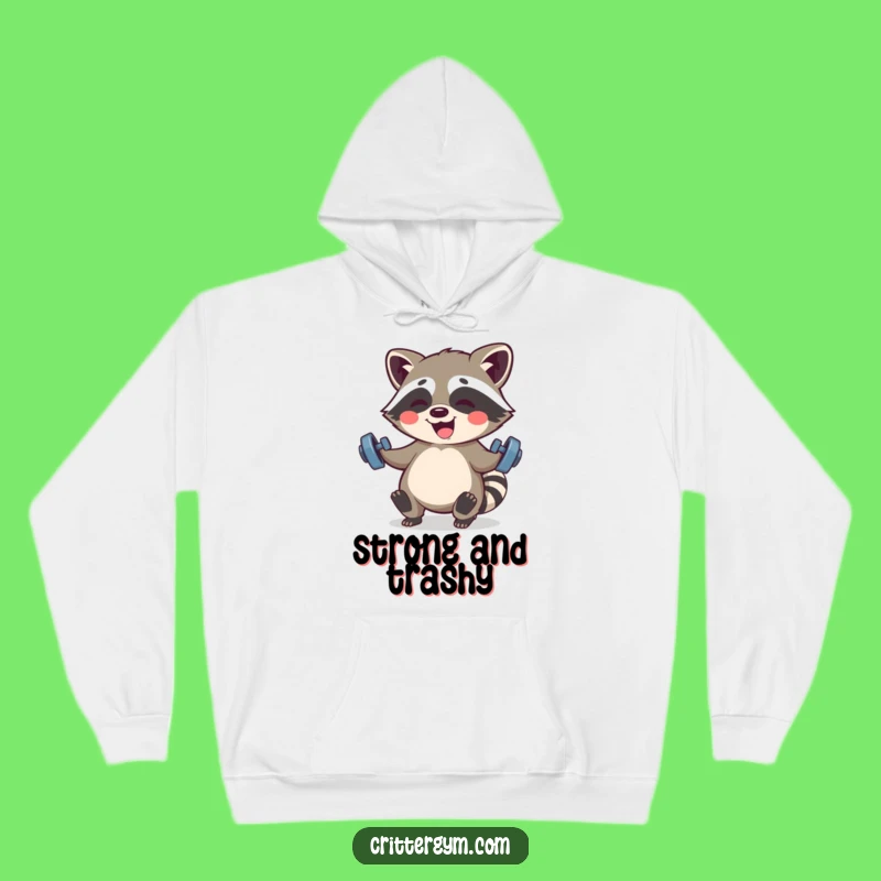 Funny Kawaii Raccoon Fitness Hoodie: Cozy Giggling Strong Racoon Gift