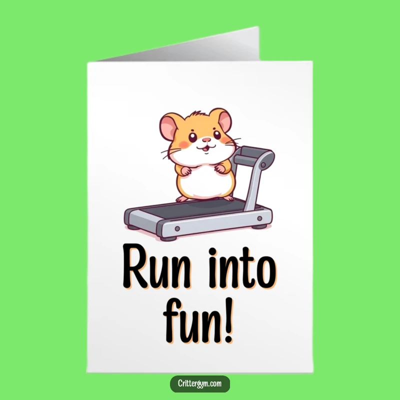 Free Printable Birthday Card: Energetic Hamster Treadmill Funny Downloadable Gift