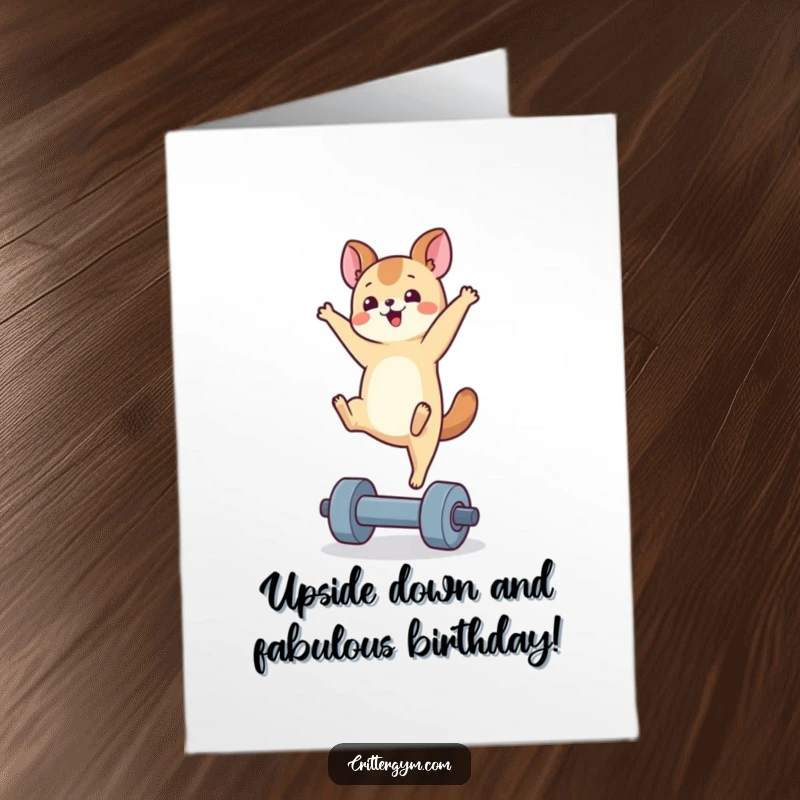 Funny Free Printable Birthday Card: Tiny animal doing a handstand on a dumbbell, celebrating with a smile.