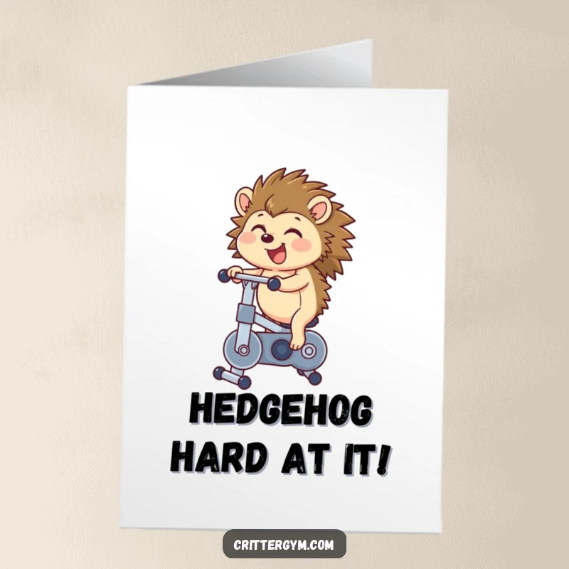 Funny Free Printable Birthday Card: Hedgehog happily bouncing on a tiny exercise bike, energetic cartoon.