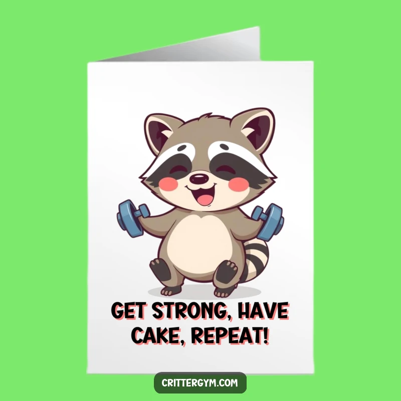 Free Printable Birthday Card: Kawaii Raccoon's Gains Funny Downloadable Gift