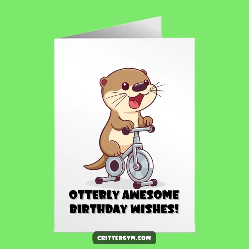 Otter Bike Birthday Card - Free Printable Fun for Their Special Day!
