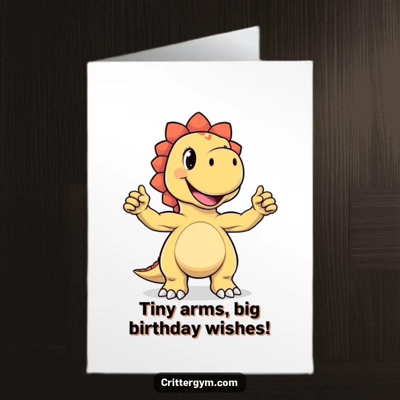 Funny Free Printable Birthday Card: Joyful Dinosaur flexes tiny biceps, grinning with pride, ready to celebrate.