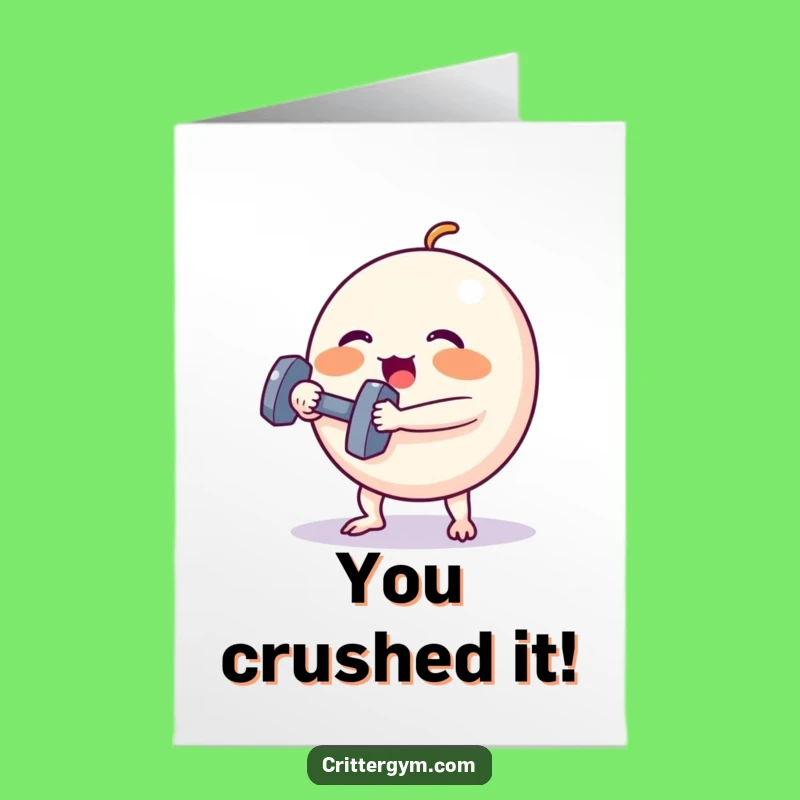 Free Printable Congrats Card: Funny Creature's Gym Effort, Hilarious Achievement Greeting Download