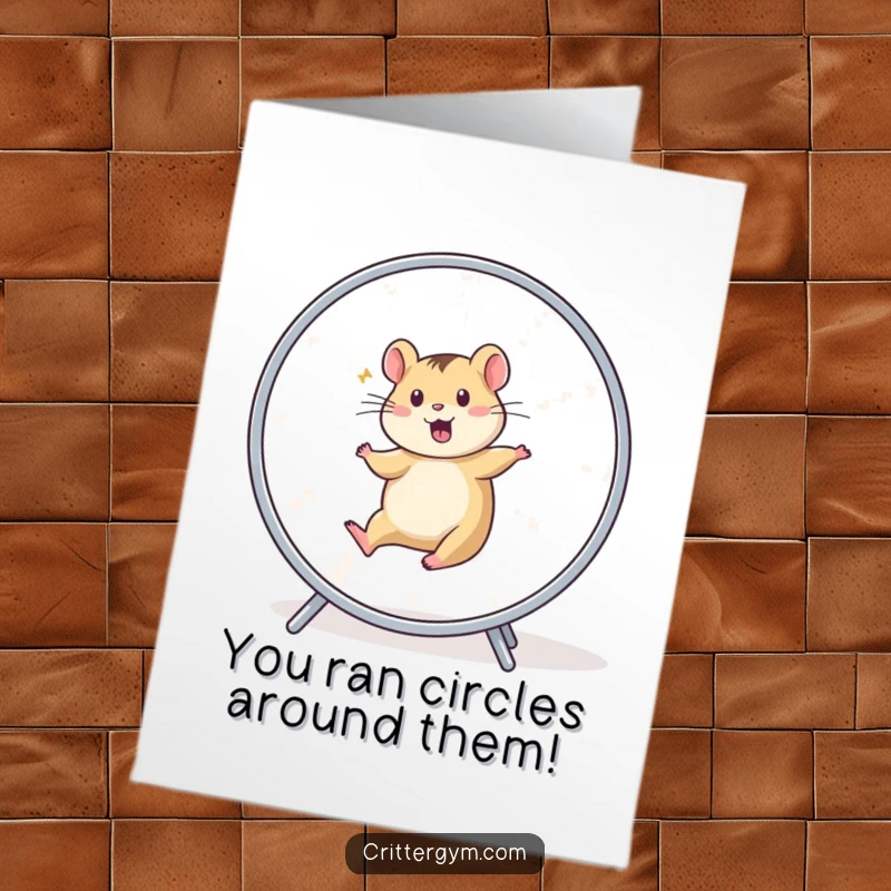Funny Free Printable Congratulations Card: A small animal character is a blur of motion running fast on a hamster wheel.