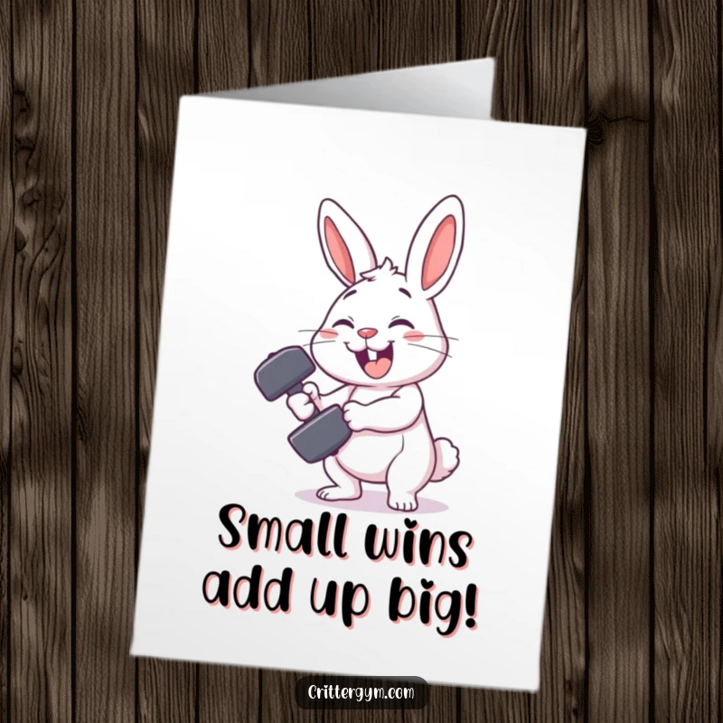 Funny Free Printable Congratulations Card: A smiling rabbit makes a comical effort to lift a minuscule dumbbell and fails.