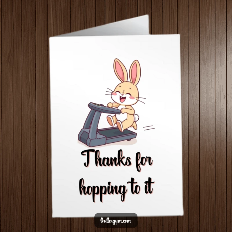 Funny free printable thank you card: a giggling bunny with flying ears races on a treadmill, expressing thanks with speed.