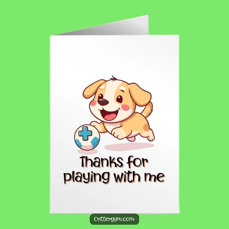 Free Printable Funny Dog Thank You Card - Energetic Pup Ball Chase Downloadable