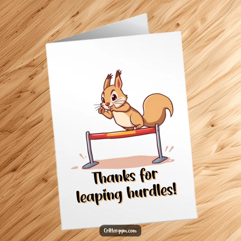 Funny Free Printable Thank You Card: Determined squirrel leaps heroically over a tiny hurdle, a dynamic thank you.