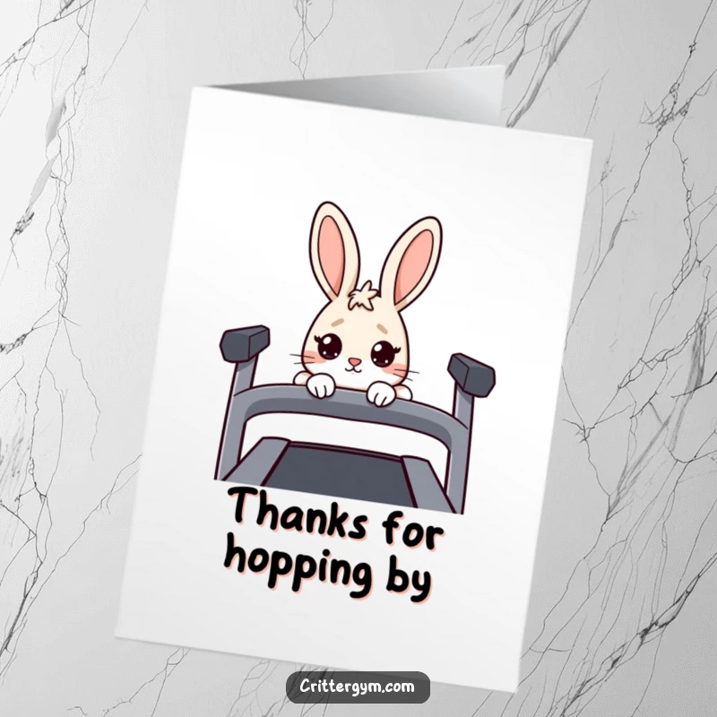 Funny Free Printable Thank You Card: A nervous rabbit with wide eyes peeking over the edge of a treadmill, looking very reluctant.