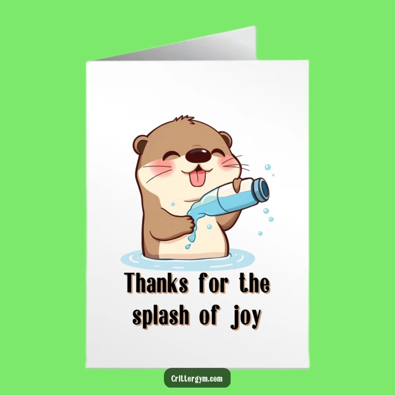 Free Printable Funny Otter Thank You Card - Refreshing Splash Downloadable