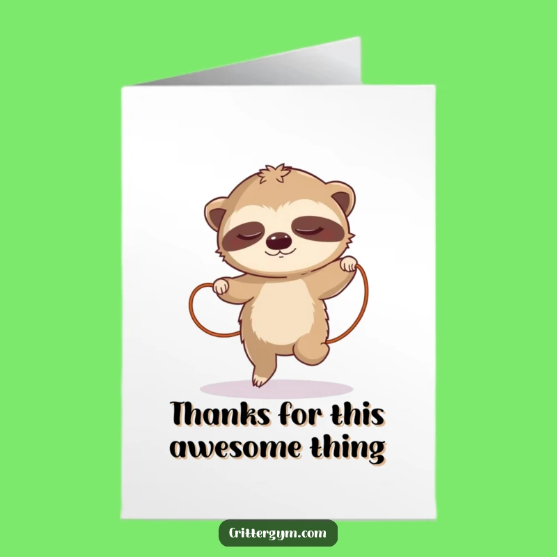 Free Printable Sloth Thank You Card: Slow Efforts Appreciated, Downloadable DIY