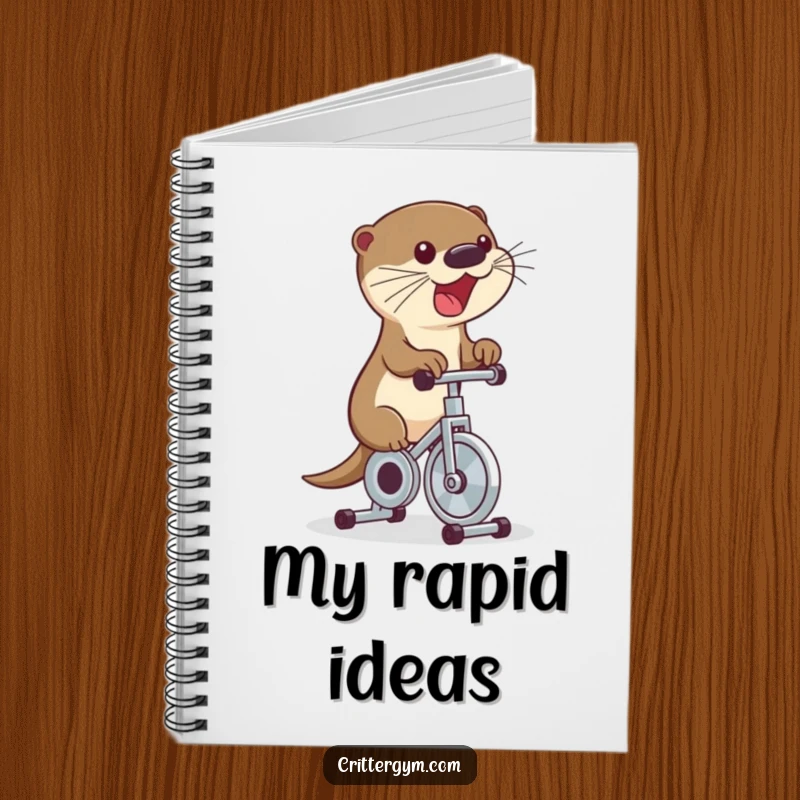 Funny notebook featuring a cute otter excitedly riding a tiny exercise bike, pedaling rapidly, for jotting notes with humor.