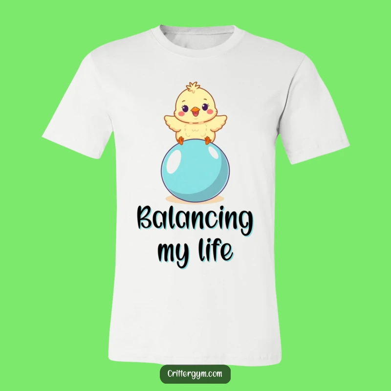 Funny Chick T-Shirt: Wobbly Yoga Ball Action Shirt, an Ideal Funny Gift for Yogis!
