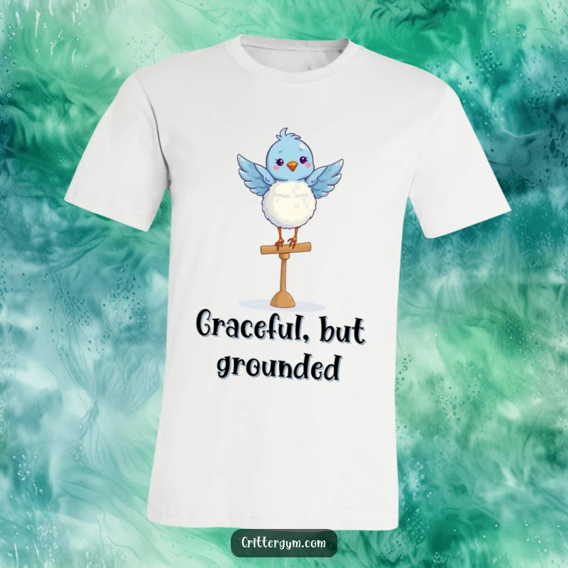 Funny blue bird in a delicate ballet pose on a balance beam, highlighted on a soft and humorous t-shirt.